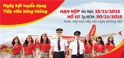 Vietjet Air Thông báo tuyển dụng Tiếp viên  Hàng Không tại Hà Nội và TP HCM  15-30/11/2015